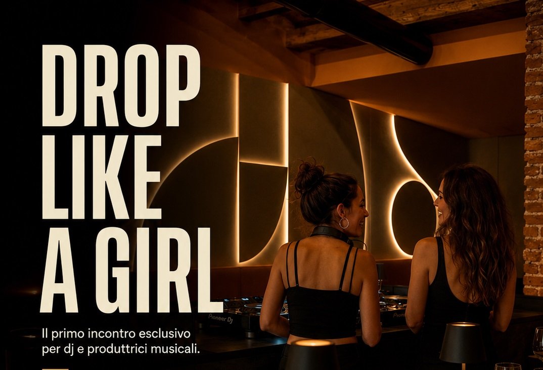 Poster reads 'DROP LIKE A GIRL' beside two women DJing in a warm-lit nightclub, blending typography with a brick wall backdrop.